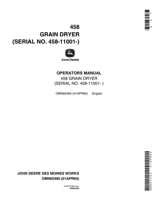 John Deere 458 Grain Dryer (011001-) Operator’s Manual (OMN65460) Workshop Guide