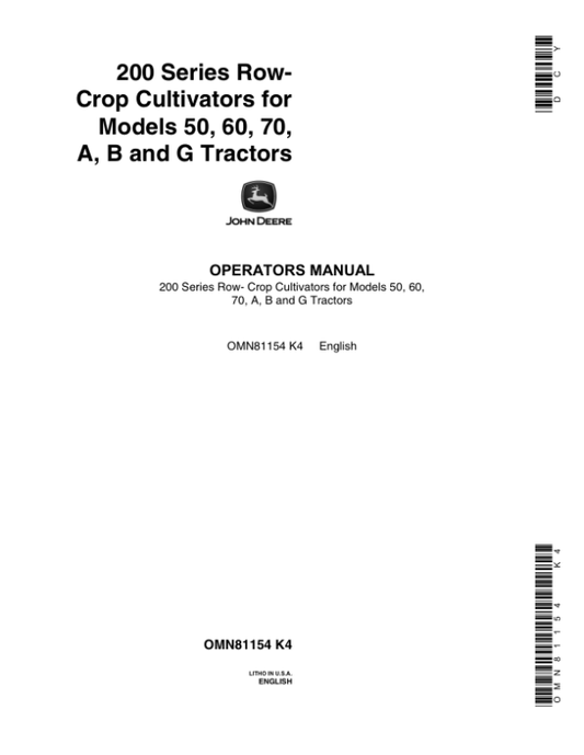 John Deere 200 Series Row-Crop Cultivators Operator’s Manual (OMN81154) Workshop Guide