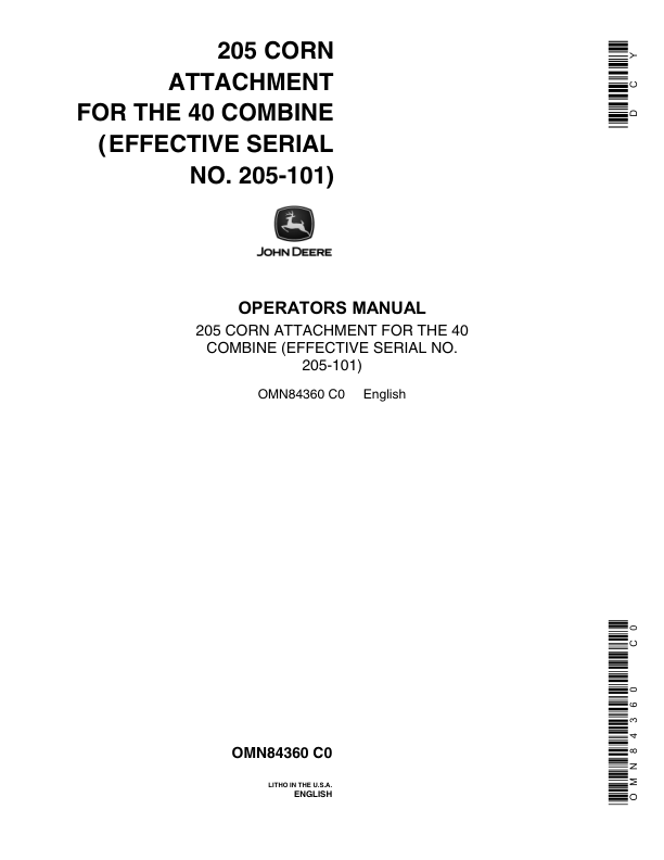 John Deere 205 Corn Attachment for 40 Combine Operator’s Manual (OMN84360) Workshop Guide