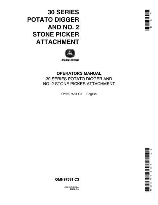 John Deere 30 Series Potato Digger, No. 2 Stone Picker Attachment Operator’s Manual (OMN97581) Workshop Guide