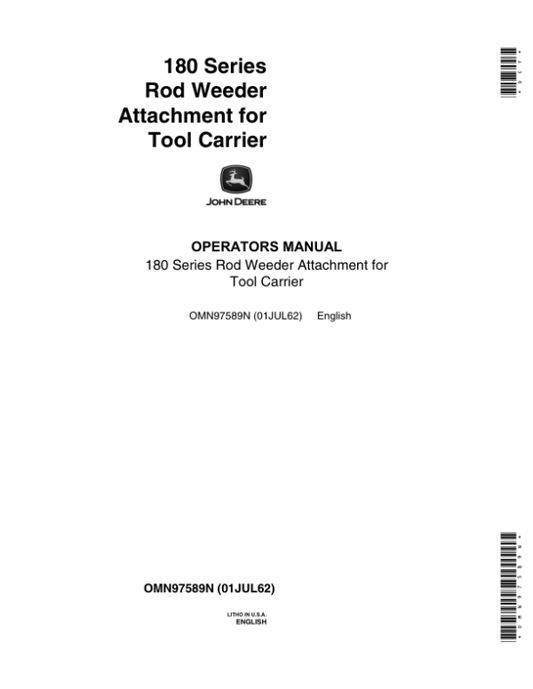 John Deere 181, 182, 184, 186 – 180 Series Rod Weeder Attachment For Tool Carriers Operator’s Manual (OMN97589N) Workshop Guide