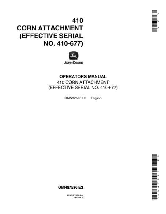 John Deere 410 Corn Head Attachments For 40, 45, 55, 95, 105 Combines Operator’s Manual (OMN97596) Workshop Guide