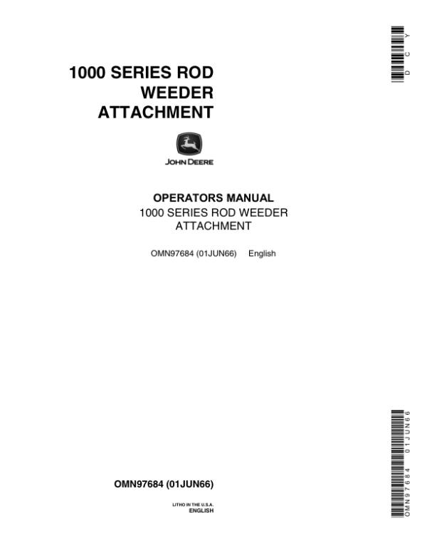 John Deere 1000 Series Rod Weeder Attachment Operator’s Manual (OMN97684) Workshop Guide