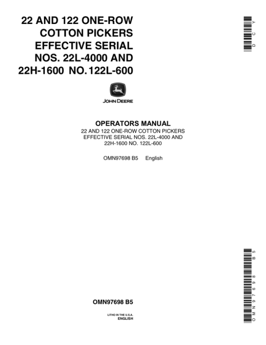 John Deere 22, 122 One-Row Cotton Pickers Operator’s Manual (OMN97698) Workshop Guide