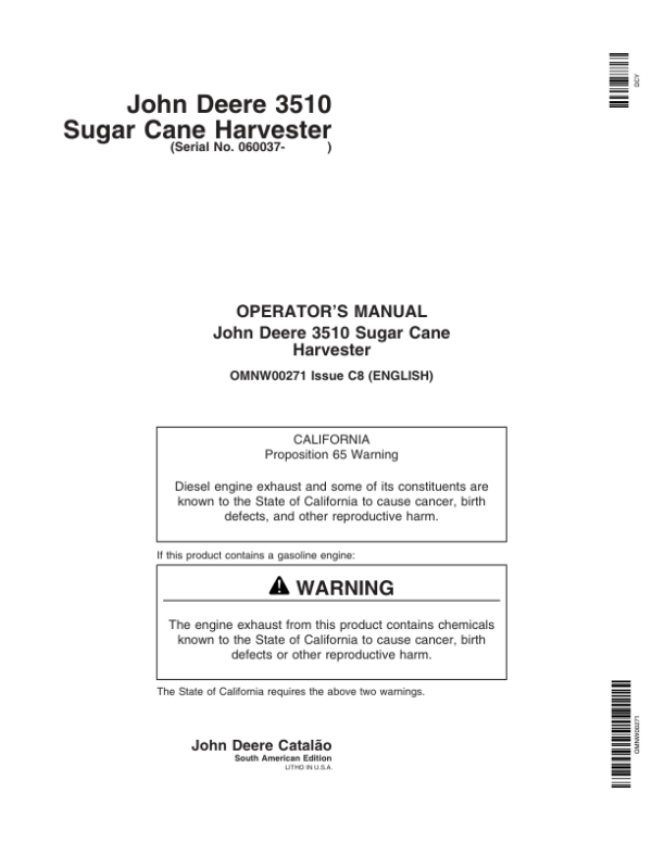 John Deere Harvester 3510 Sugar Cane (060037-) Operator’s Manual (OMNW00271) Workshop Guide