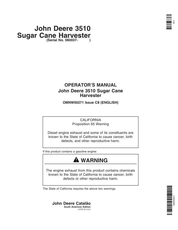 John Deere Harvester 3510 Sugar Cane (060037-) Operator’s Manual (OMNW00271) Workshop Guide