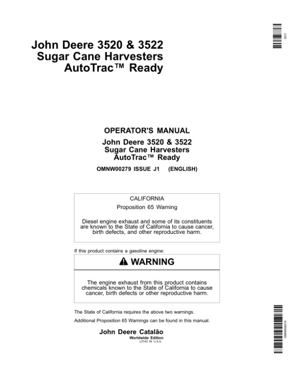 John Deere 3520, 3522 Sugar Cane Harvesters AutoTrac Ready Operator’s Manual (OMNW00279) Workshop Guide