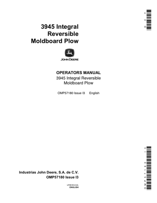 John Deere 3945 Reversible Two-Way Integral Moldboard Plow Operator’s Manual (OMP57180) Workshop Guide