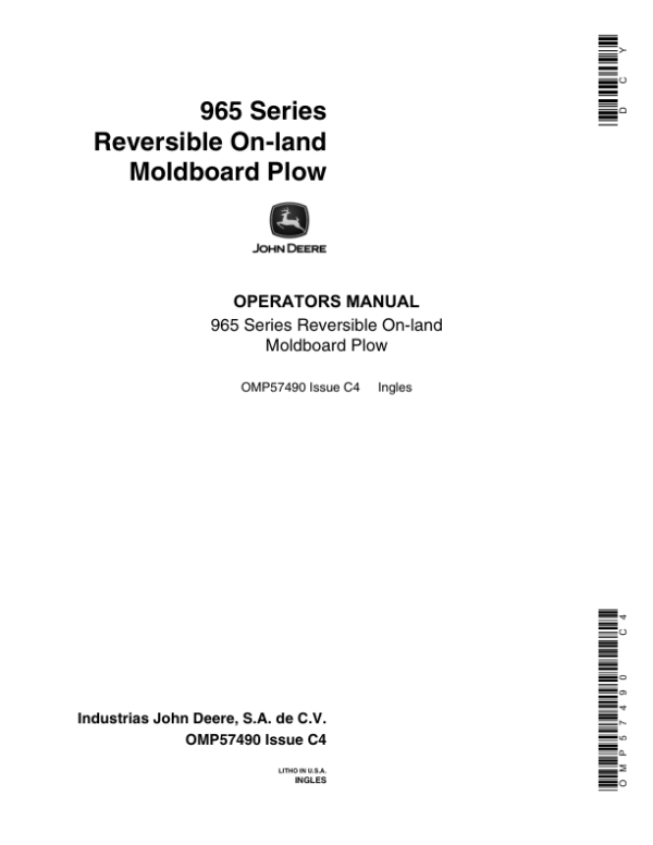John Deere 965 Series Reversible On-Land Moldboard Plow Operator’s Manual (OMP57490) Workshop Guide