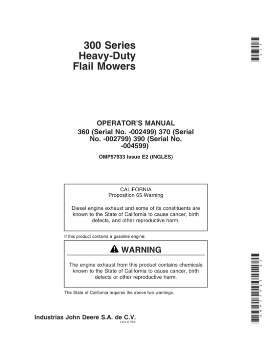 John Deere 360 (-002499), 370 (-002799), 390 (-004599) 300 Series Heavy-Duty Flail Mowers Operator’s Manual (OMP57933) Workshop Guide