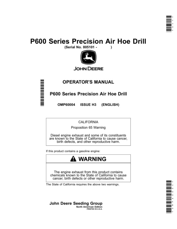 John Deere P600 Series Precision Air Hoe Drill (805101-) (North American) Operator’s Manual (OMP60004) Workshop Guide