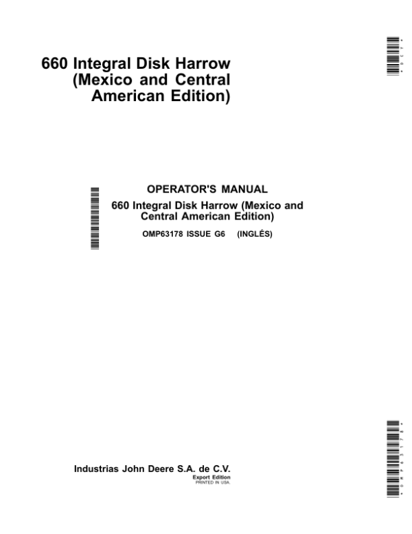 John Deere 660 Integral Disk Harrow (North America, South America Edition) Operator’s Manual (OMP63178) Workshop Guide
