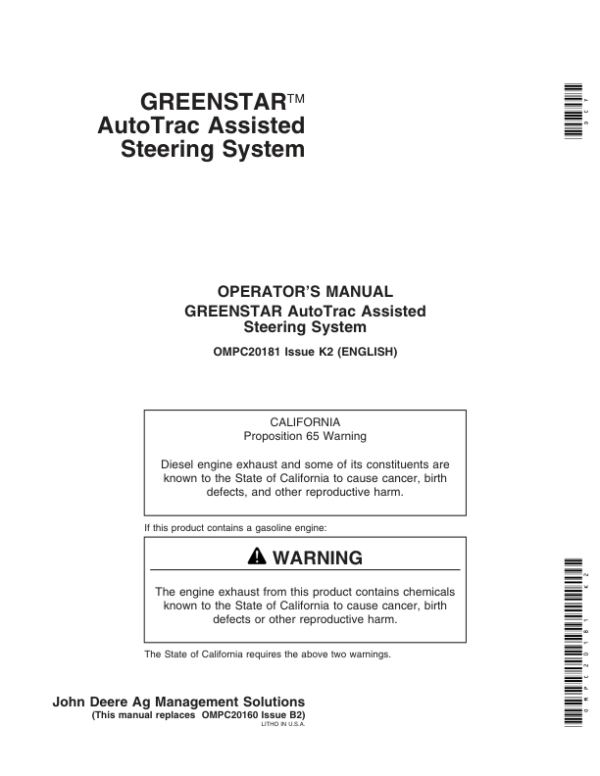 John Deere Greenstar AutoTrac Assisted Steering System Worldwide Edition Operator’s Manual (OMPC20181) Workshop Guide