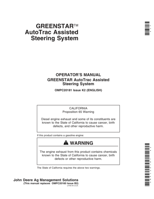 John Deere Greenstar AutoTrac Assisted Steering System Worldwide Edition Operator’s Manual (OMPC20181) Workshop Guide