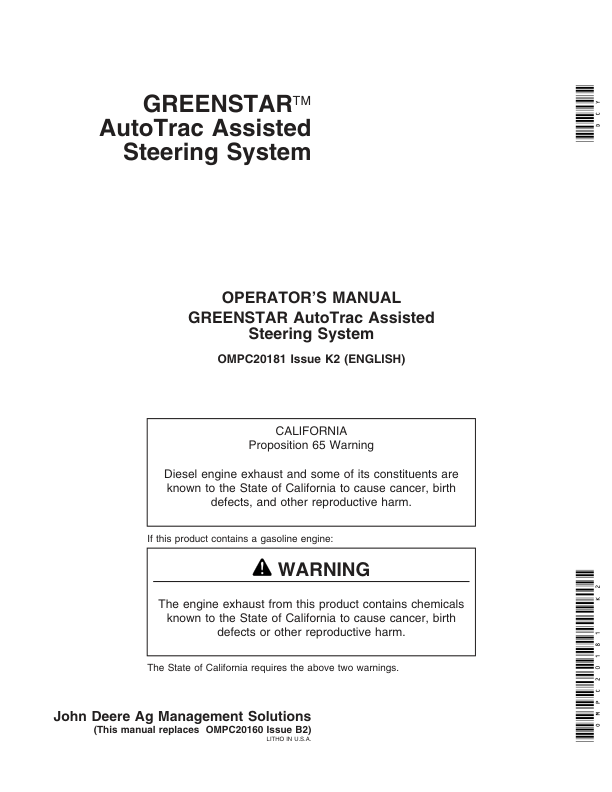 John Deere Greenstar AutoTrac Assisted Steering System Worldwide Edition Operator’s Manual (OMPC20181) Workshop Guide
