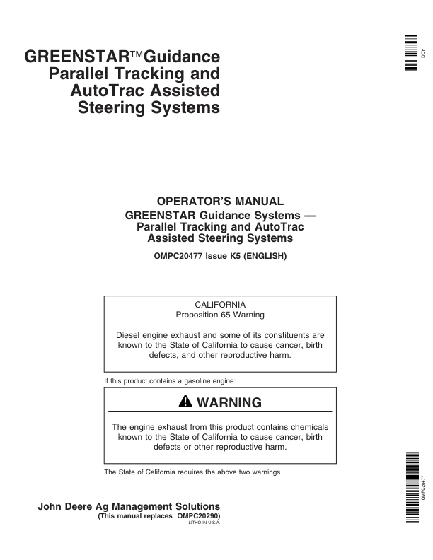 John Deere Greenstar Guidance Parallel Tracking & AutoTrac Assisted Steering Systems Operator’s Manual (OMPC20477) Workshop Guide