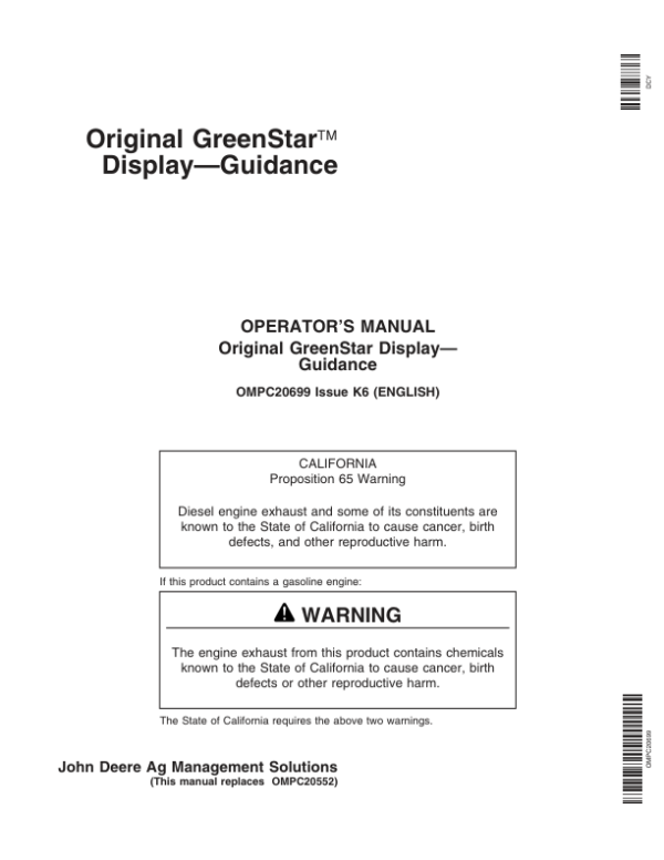 John Deere Greenstar Guidance Parallel Tracking & AutoTrac Assisted Steering Systems Operator’s Manual (OMPC20699) Workshop Guide