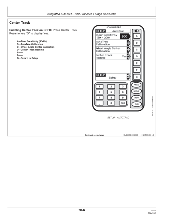 John Deere Greenstar Guidance Parallel Tracking & AutoTrac Assisted Steering Systems Operator’s Manual (OMPC20699) Workshop Guide