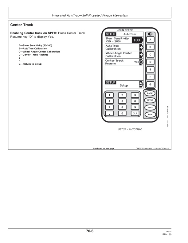 John Deere Greenstar Guidance Parallel Tracking & AutoTrac Assisted Steering Systems Operator’s Manual (OMPC20699) Workshop Guide
