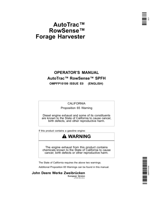 John Deere AutoTrac RowSense SPFH Forage Harvester Operator’s Manual (OMPFP10199) Workshop Guide