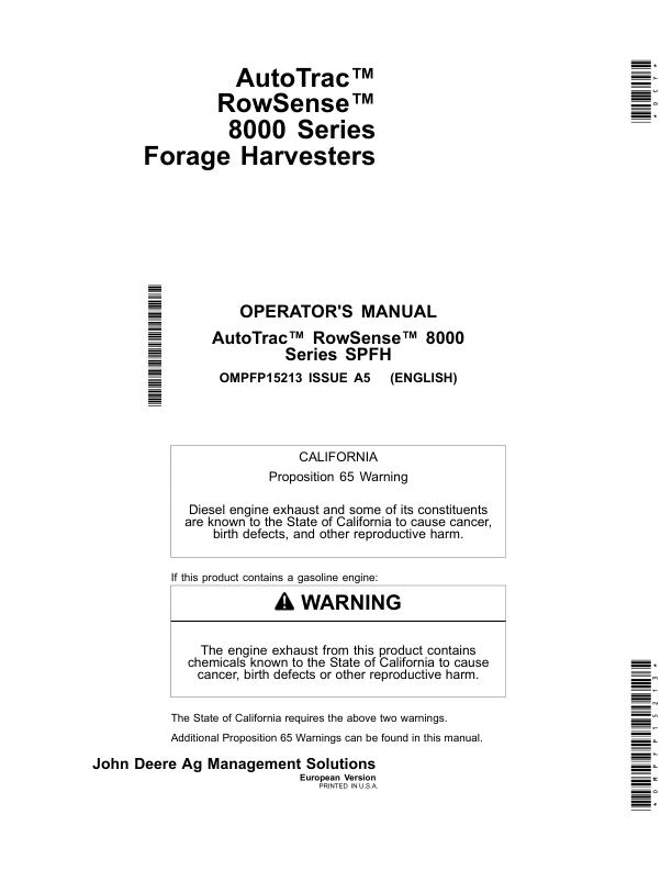 John Deere AutoTrac RowSense 8000 Series Self-Propelled Forage Harvesters Operator’s Manual (OMPFP15213) Workshop Guide