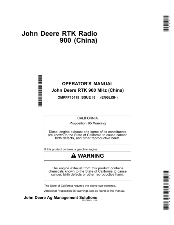 John Deere RTK Radio – 900 MHz China Edition Operator’s Manual (OMPFP15415) Workshop Guide