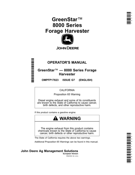 John Deere GreenStar 8000 Series Forage Harvesters Operator’s Manual (OMPFP17823) Workshop Guide