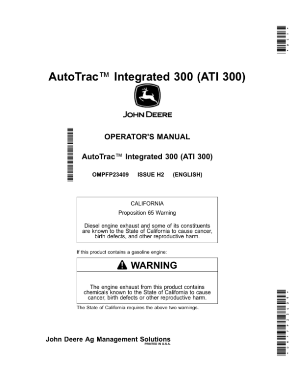 John Deere AutoTrac Integrated 300 (ATI 300) Operator’s Manual (OMPFP23409) Workshop Guide