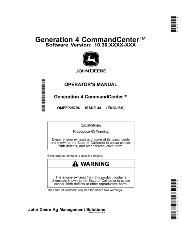 John Deere Generation 4 CommandCenter Software Version: 10.30.xxxx-XXX Operator’s Manual (OMPFP25796) Workshop Guide