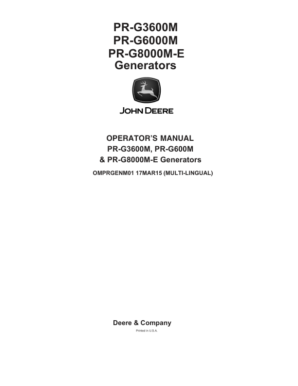 John Deere PR-G3600M, PR-G6000M &PR-G8000M-E Generators Operator’s Manual (OMPRGENM01) Workshop Guide