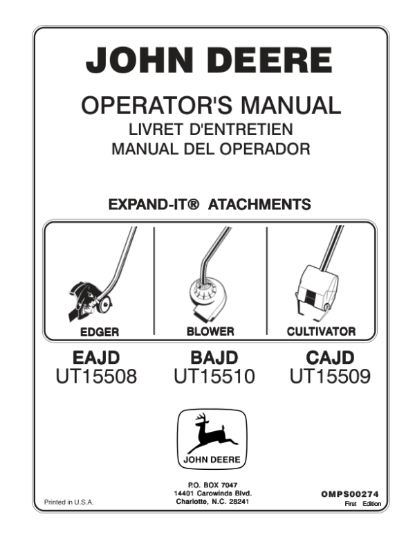 John Deere EAJD Edger (UT15508), BAJD Blower (UT015510), CAJD Cultivator (UT15509) Expand-It Attachments Operator’s Manual (OMPS00274) Workshop Guide