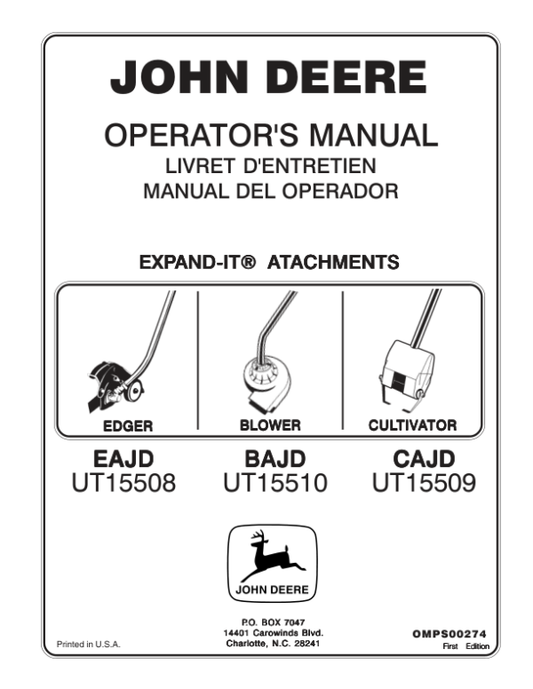 John Deere EAJD Edger (UT15508), BAJD Blower (UT015510), CAJD Cultivator (UT15509) Expand-It Attachments Operator’s Manual (OMPS00274) Workshop Guide
