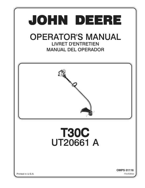 John Deere T30C String Trimmer (UT20661A) Operator’s Manual (OMPS01116) Workshop Guide