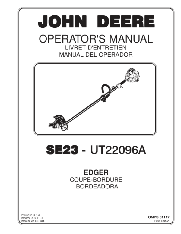 John Deere SE23 Edger (UT22096A) Operator’s Manual (OMPS01117) Workshop Guide
