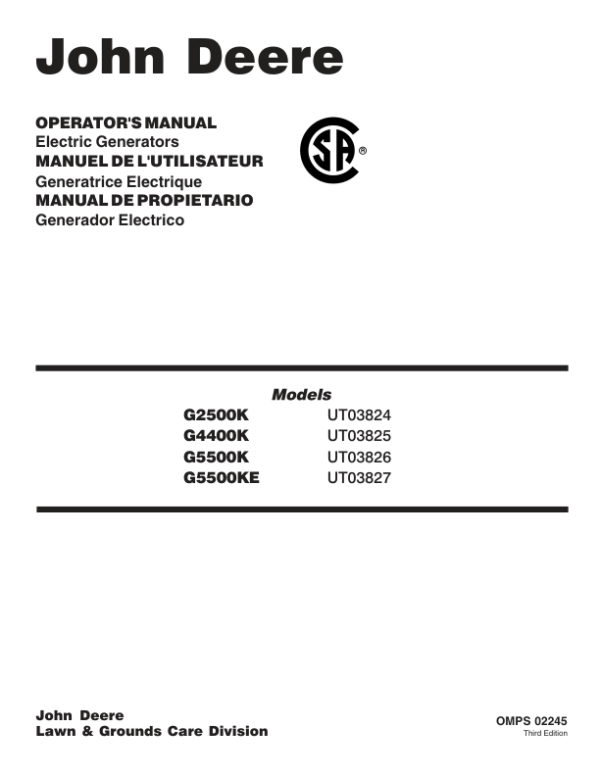 John Deere G2500K, G4400K, G5500K, G5500KE Electric Generators Operator’s Manual (OMPS02245) Workshop Guide