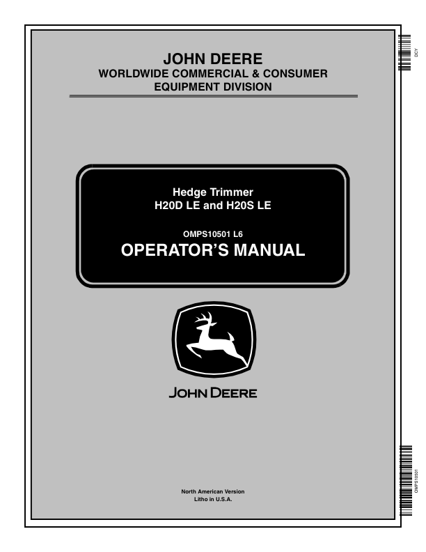 John Deere H20SLE, H20DLE Hedge Timmer Operator’s Manual (OMPS10501) Workshop Guide