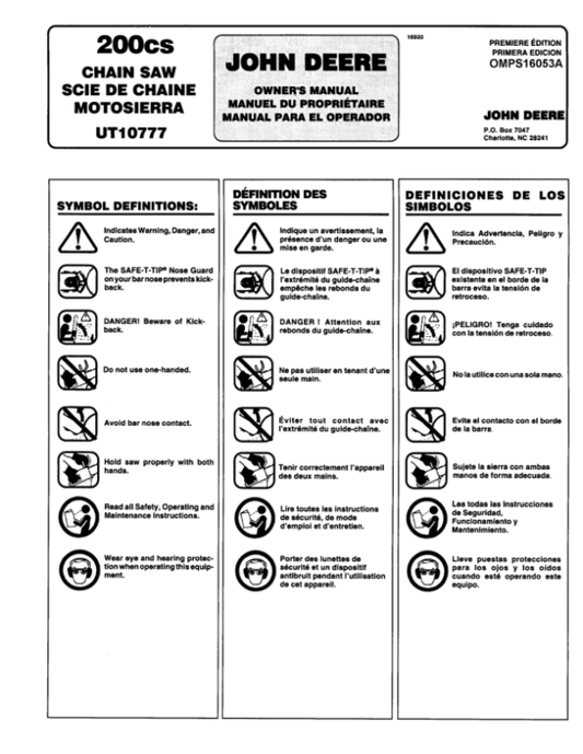 John Deere 200CS Chain Saw 14-Inch (UT10793), 16-Inch (UT10777A) Operator’s Manual (OMPS16053A) Workshop Guide