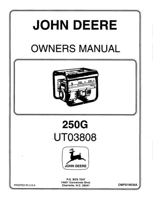 John Deere 250G Generator (UT03808) Operator’s Manual (OMPS19836A) Workshop Guide