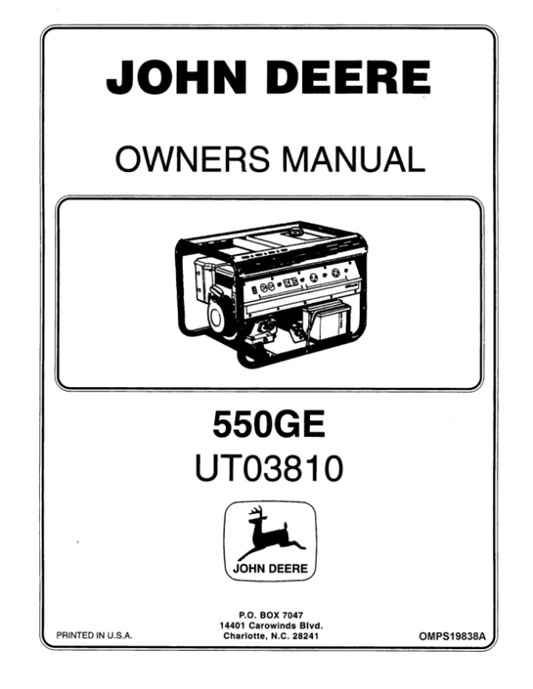 John Deere 550GE Generator (UT03810) Operator’s Manual (OMPS19838A) Workshop Guide