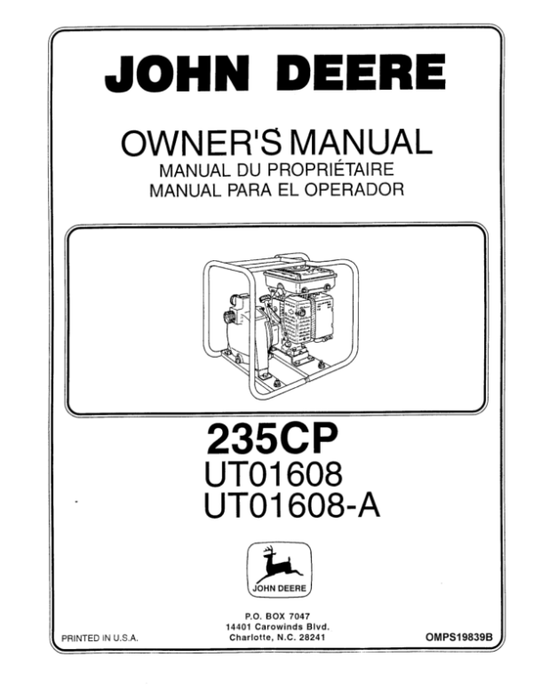John Deere 235CP Pump (UT01608, UT01608A Operator’s Manual (OMPS19839B) Workshop Guide