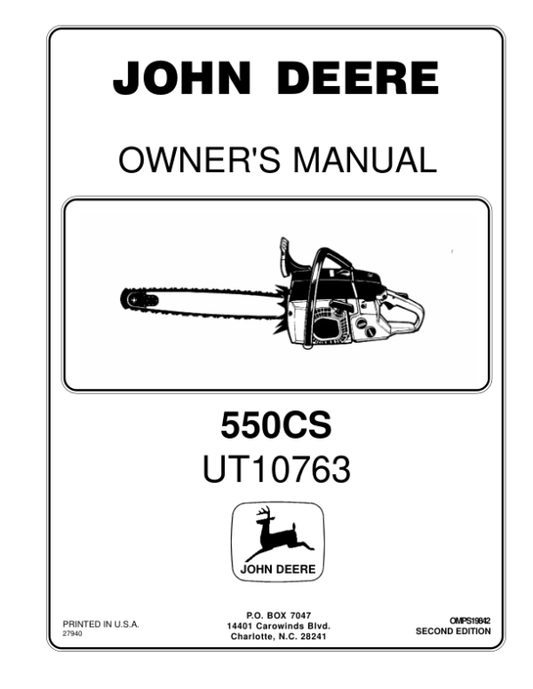 John Deere 550CS Chain Saw (UT10763) Operator’s Manual (OMPS19842) Workshop Guide