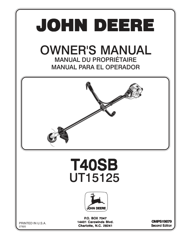 John Deere T40SB String Trimmer (UT15125) Operator’s Manual (OMPS19879) Workshop Guide