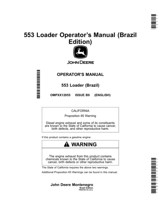 John Deere 553 Loader (Manufactured in Montenegro) Operator’s Manual (OMPXX12055) Workshop Guide