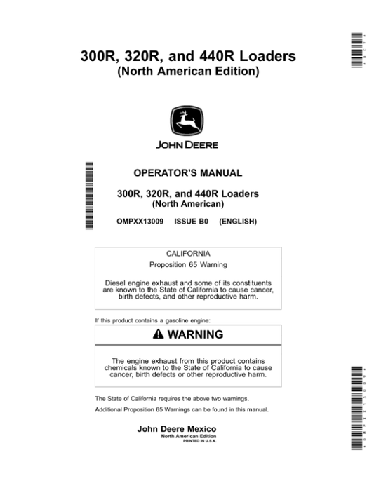 John Deere 300R, 320R, 440R Loaders Operator’s Manual (OMPXX13009) Workshop Guide