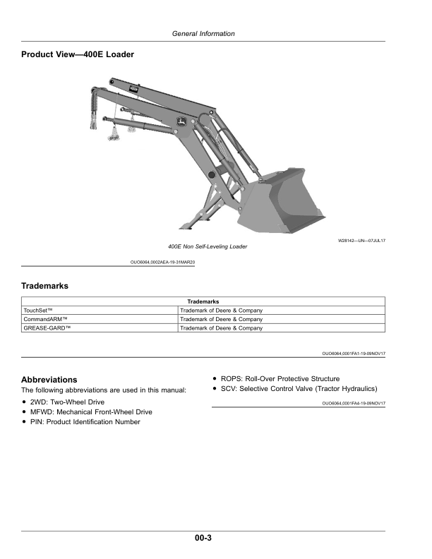 John Deere 300E, 400E Loaders Operator’s Manual (UK Edition) 300E Non Self-Leveling Loader (July 2020-) (UK Export Edition) Operator’s Manual (OMPXX13997) Workshop Guide