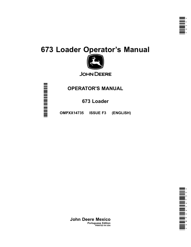 John Deere 673 Loader (Portuguese Edition) Operator’s Manual (OMPXX14735) Workshop Guide