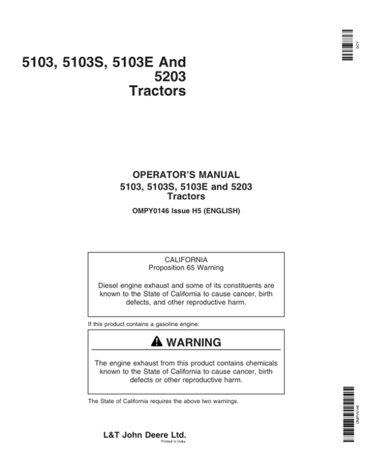John Deere 5103, 5103S, 5103E, 5203 Tractors Operator’s Manual (OMPY0146) Workshop Guide