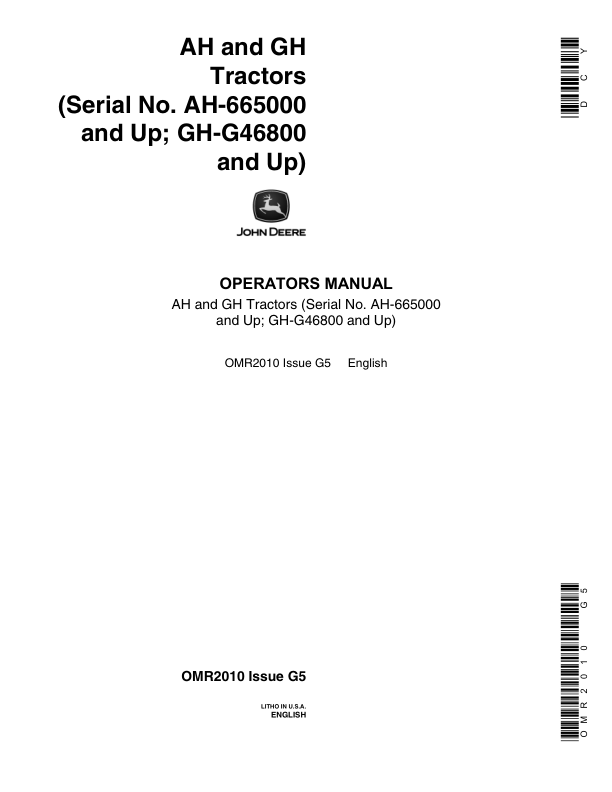 John Deere AH & GH Tractors Operator’s Manual (OMR2010) Workshop Guide