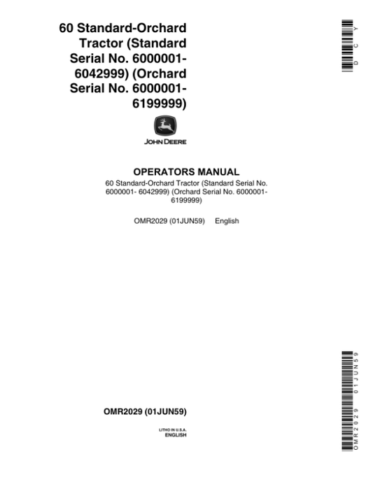John Deere 60 Standard-Orchard Tractor, 60 Orchard Tractor Operator’s Manual (OMR2029) Workshop Guide