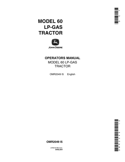 John Deere Model 60 LP-Gas Tractor (Supplement) Operator’s Manual (OMR2049) Workshop Guide